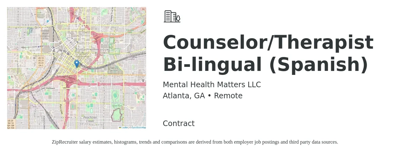 Mental Health Matters LLC job posting for a Counselor/Therapist Bi-lingual (Spanish) in Atlanta, GA with a salary of $57,700 to $81,700 Yearly with a map of Atlanta location.