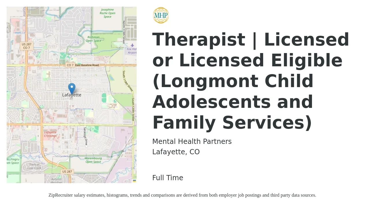 Mental Health Partners job posting for a Therapist | Licensed or Licensed Eligible (Longmont Child Adolescents and Family Services) in Lafayette, CO with a salary of $33 to $52 Hourly with a map of Lafayette location.