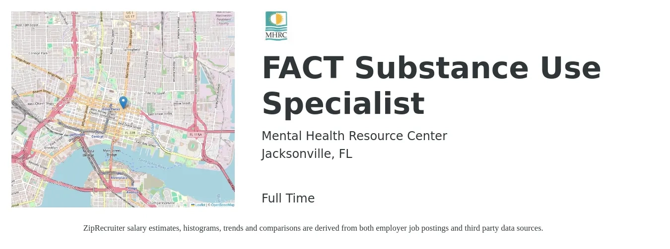 Mental Health Resource Center job posting for a FACT Substance Use Specialist in Jacksonville, FL with a salary of $43,200 to $76,900 Yearly with a map of Jacksonville location.