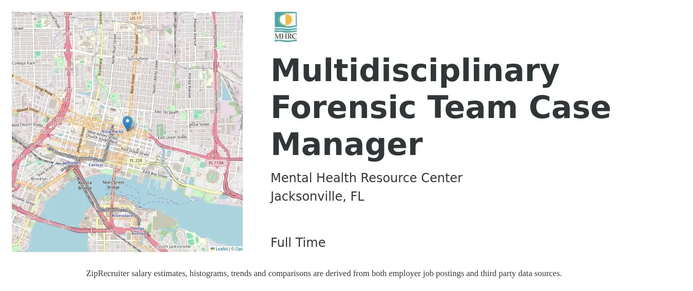 Mental Health Resource Center job posting for a Multidisciplinary Forensic Team Case Manager in Jacksonville, FL with a salary of $22 to $36 Hourly with a map of Jacksonville location.