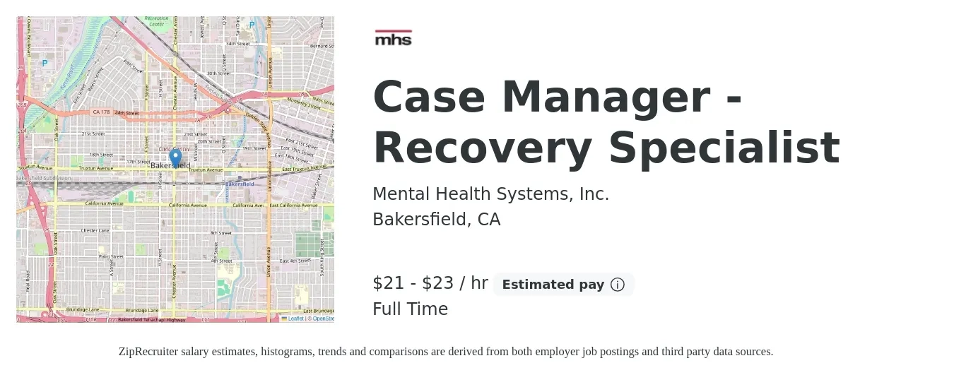 Mental Health Systems, Inc. job posting for a Case Manager - Recovery Specialist in Bakersfield, CA with a salary of $22 to $24 Hourly with a map of Bakersfield location.