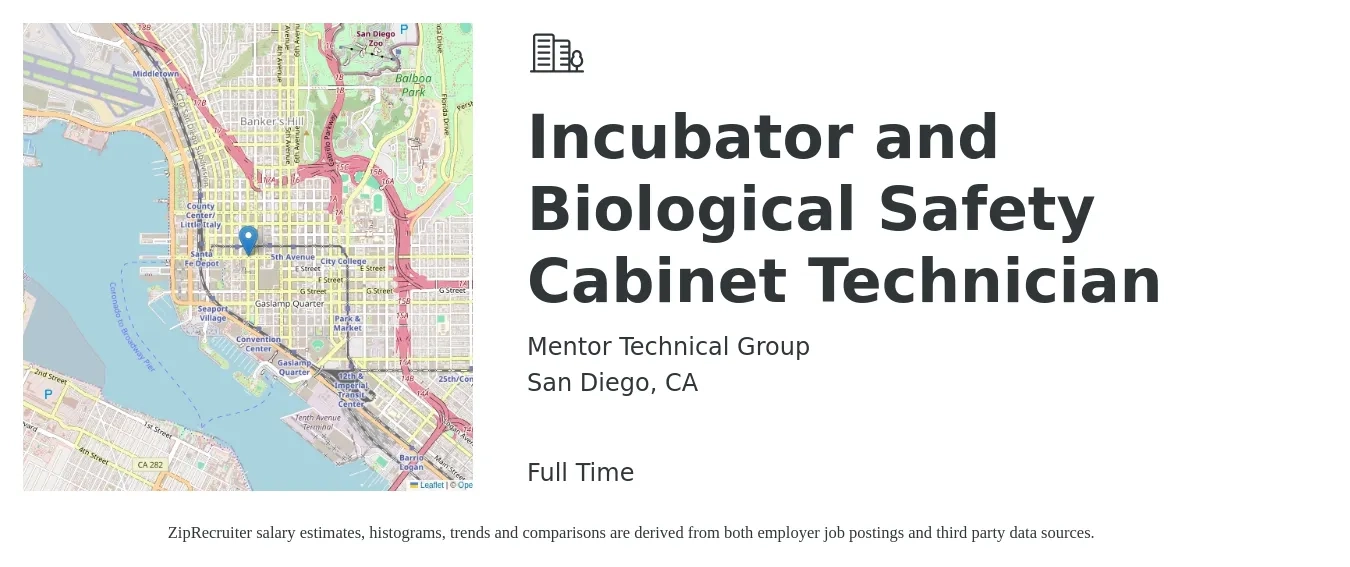 Mentor Technical Group job posting for a Incubator and Biological Safety Cabinet Technician in San Diego, CA with a salary of $18 to $24 Hourly with a map of San Diego location.