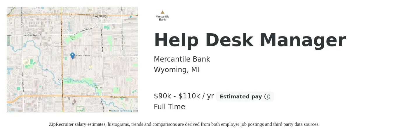 Mercantile Bank job posting for a Help Desk Manager in Wyoming, MI with a salary of $90,000 to $110,000 Yearly with a map of Wyoming location.