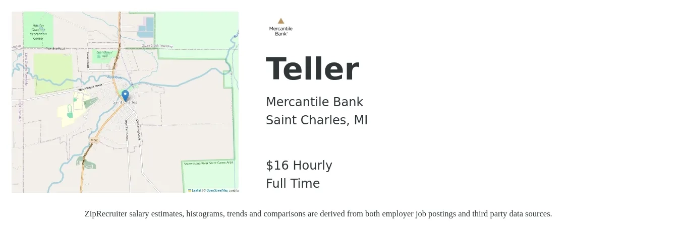 Mercantile Bank job posting for a Teller in Saint Charles, MI with a salary of $17 Hourly with a map of Saint Charles location.
