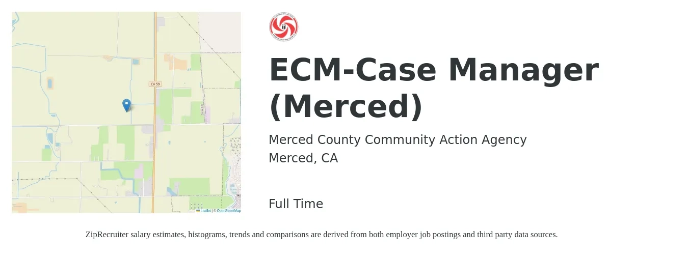 Merced County Community Action Agency job posting for a ECM-Case Manager (Merced) in Merced, CA with a salary of $25 to $30 Hourly with a map of Merced location.