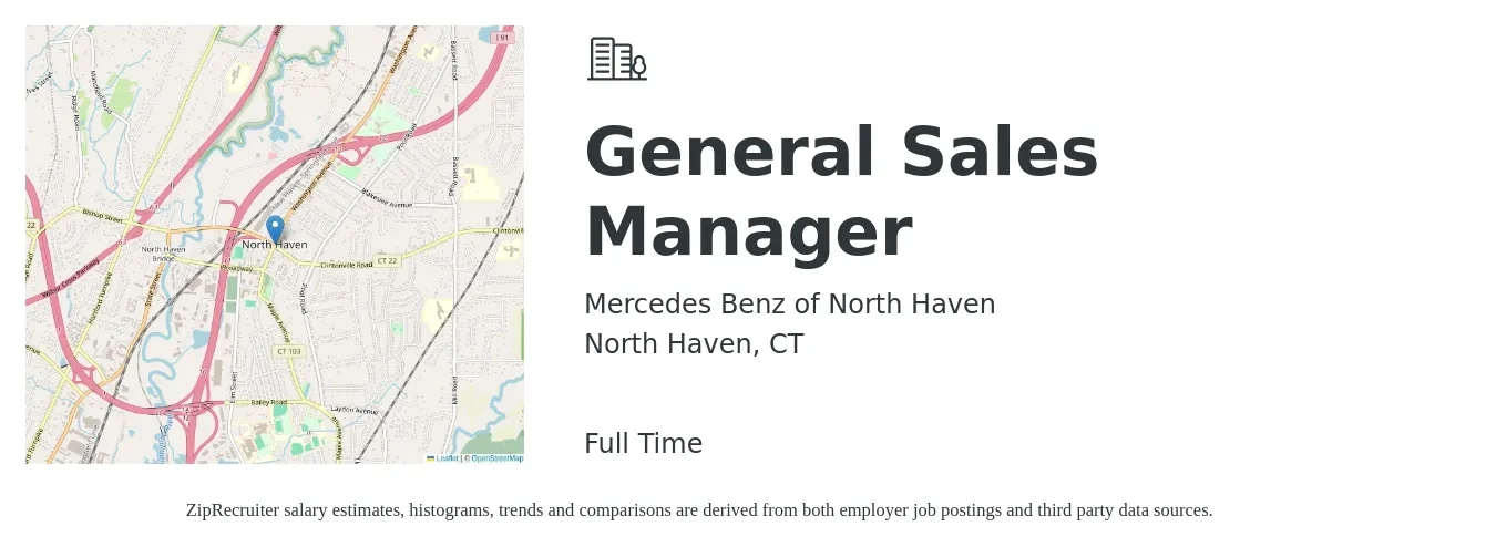 Mercedes Benz of North Haven job posting for a General Sales Manager in North Haven, CT with a salary of $44,800 to $96,000 Yearly with a map of North Haven location.