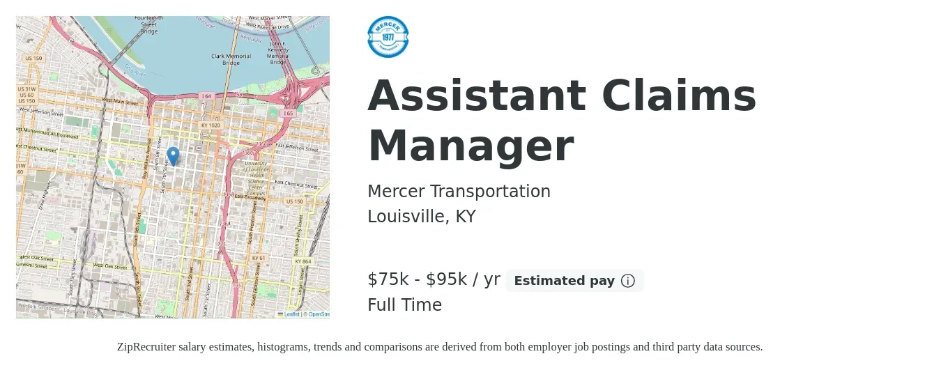 Mercer Transportation job posting for a Assistant Claims Manager in Louisville, KY with a salary of $75,000 to $95,000 Yearly with a map of Louisville location.