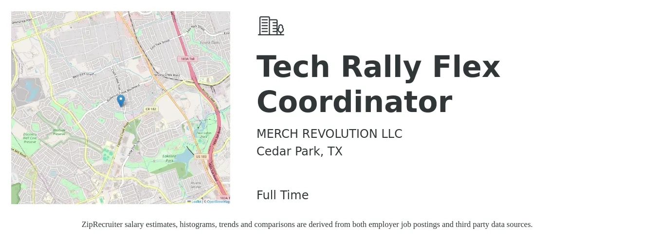 MERCH REVOLUTION LLC job posting for a Tech Rally Flex Coordinator in Cedar Park, TX with a salary of $17 to $22 Hourly with a map of Cedar Park location.