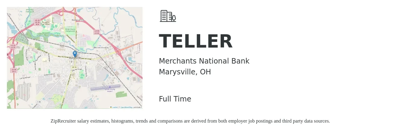 Merchants National Bank job posting for a TELLER in Marysville, OH with a salary of $15 to $18 Hourly with a map of Marysville location.