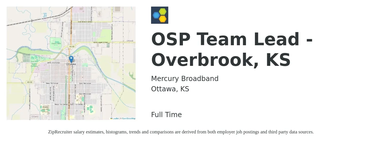 Mercury Broadband job posting for a OSP Team Lead - Overbrook, KS in Ottawa, KS with a salary of $52,300 to $76,900 Yearly with a map of Ottawa location.