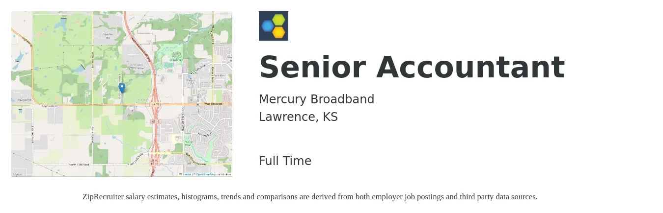 Mercury Broadband job posting for a Senior Accountant in Lawrence, KS with a salary of $65,700 to $82,600 Yearly and benefits including medical, retirement, vision, and dental with a map of Lawrence location.