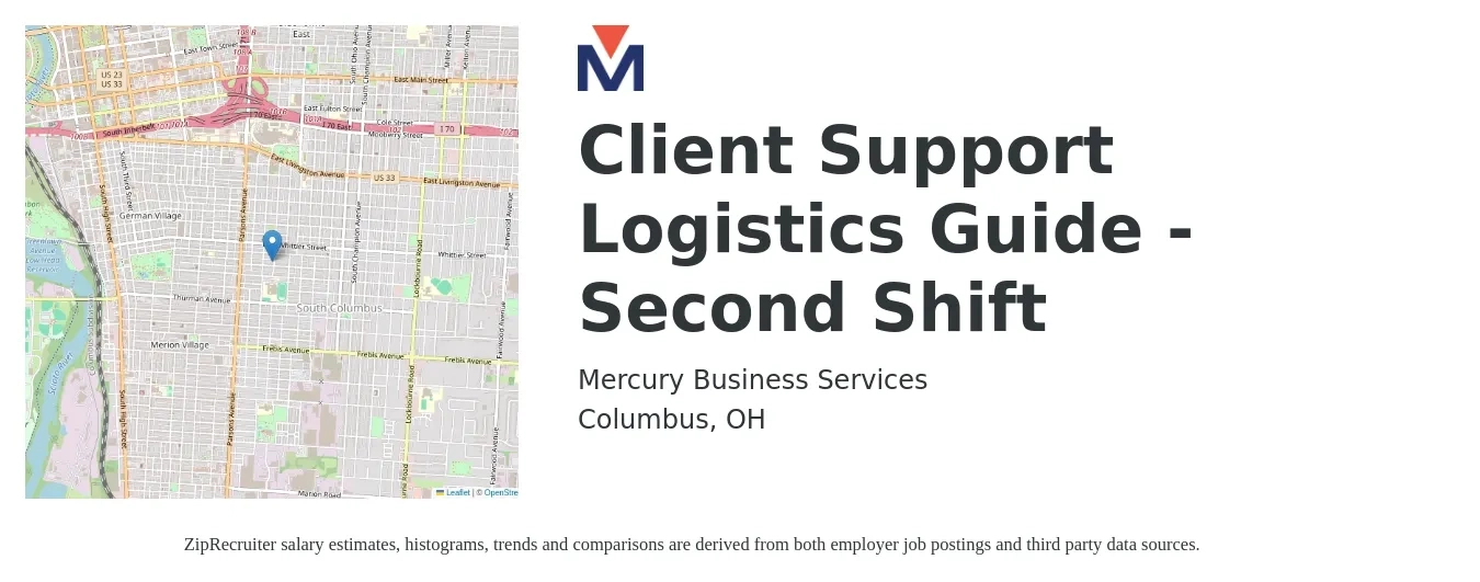 Mercury Business Services job posting for a Client Support Logistics Guide - Second Shift in Columbus, OH with a salary of $38,600 to $66,600 Yearly with a map of Columbus location.