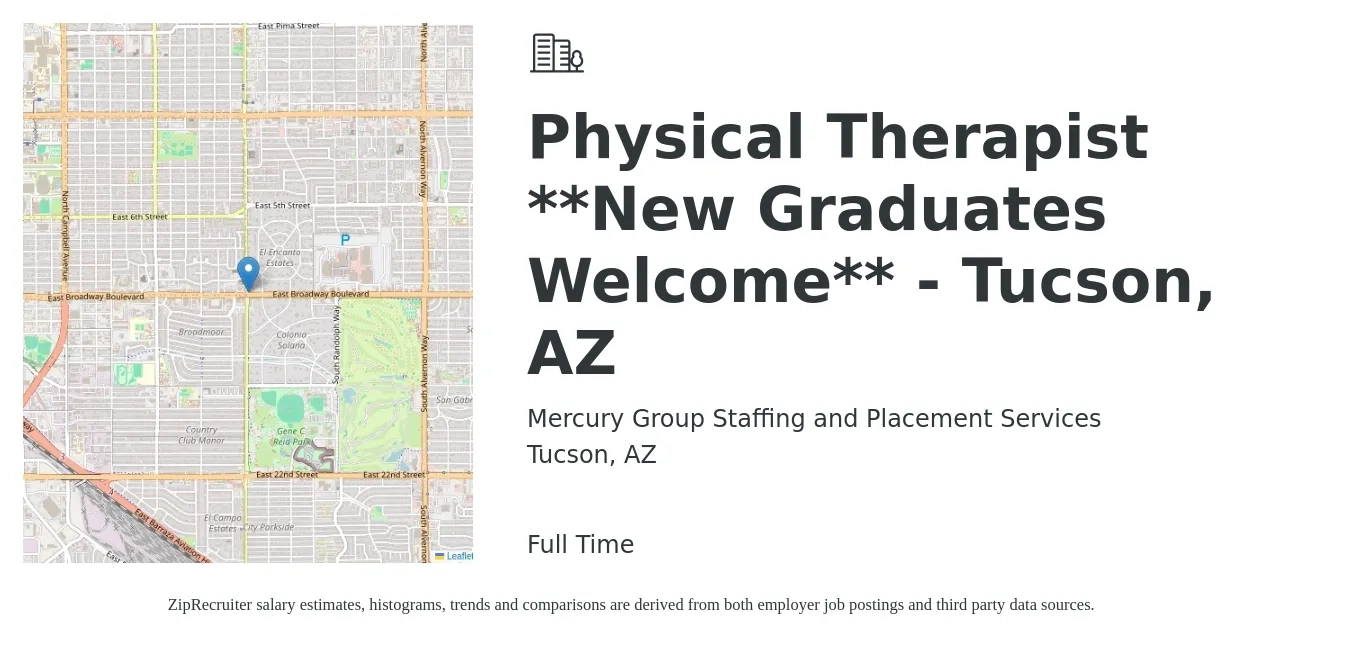 Mercury Group Staffing and Placement Services job posting for a Physical Therapist **New Graduates Welcome** - Tucson, AZ in Tucson, AZ with a salary of $1,988 Weekly with a map of Tucson location.