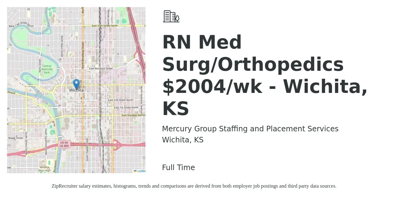 Mercury Group Staffing and Placement Services job posting for a RN Med Surg/Orthopedics $2004/wk - Wichita, KS in Wichita, KS with a salary of $2,004 Weekly with a map of Wichita location.