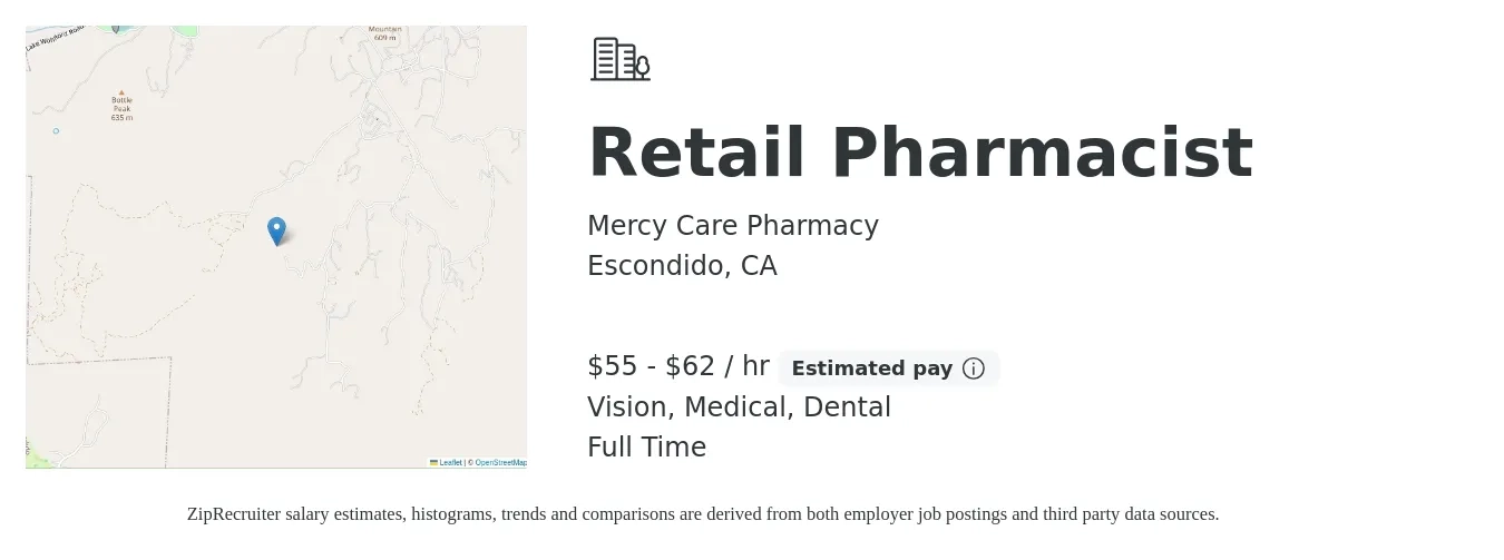 Mercy Care Pharmacy job posting for a Retail Pharmacist in Escondido, CA with a salary of $58 to $65 Hourly and benefits including dental, medical, pto, retirement, and vision with a map of Escondido location.