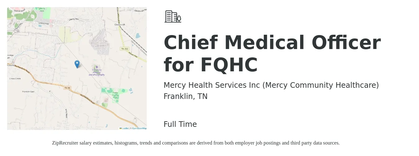 Mercy Health Services Inc (Mercy Community Healthcare) job posting for a Chief Medical Officer for FQHC in Franklin, TN with a salary of $234,000 to $323,400 Yearly with a map of Franklin location.