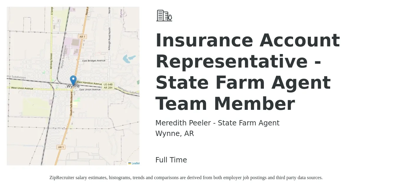 Meredith Peeler - State Farm Agent job posting for a Insurance Account Representative - State Farm Agent Team Member in Wynne, AR with a salary of $36,500 to $50,100 Yearly with a map of Wynne location.