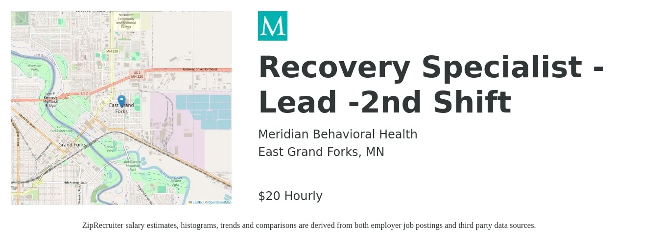 Meridian Behavioral Health job posting for a Recovery Specialist - Lead -2nd Shift in East Grand Forks, MN with a salary of $21 Hourly with a map of East Grand Forks location.
