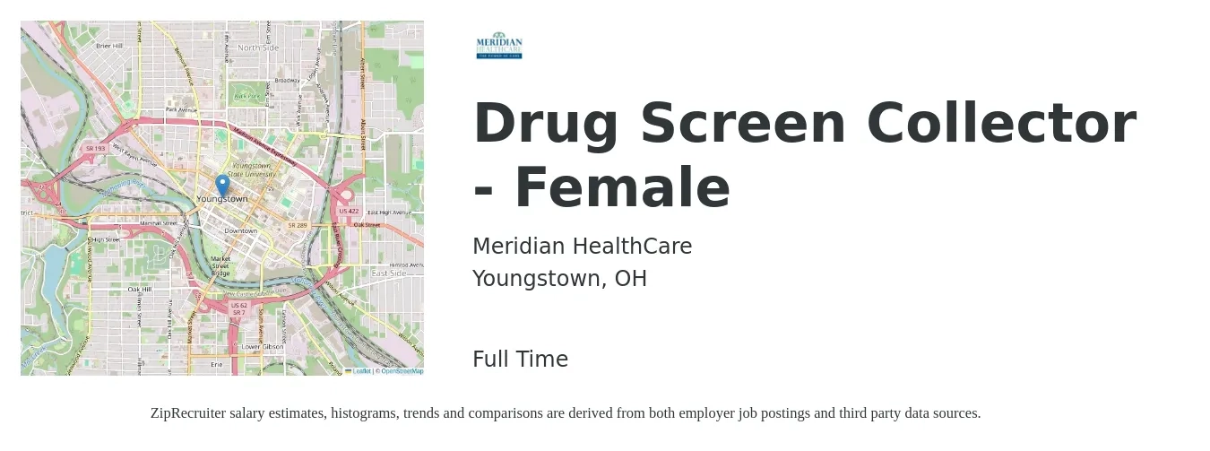 Meridian HealthCare job posting for a Drug Screen Collector - Female in Youngstown, OH with a map of Youngstown location.