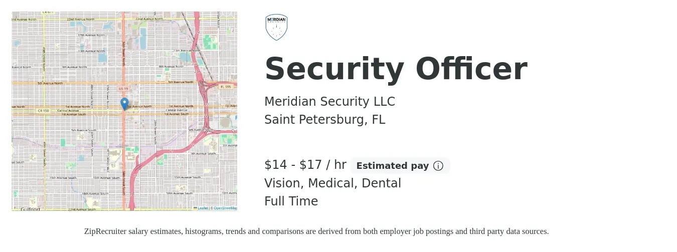 Meridian Security LLC job posting for a Security Officer in Saint Petersburg, FL with a salary of $15 to $18 Hourly and benefits including dental, life_insurance, medical, pto, and vision with a map of Saint Petersburg location.