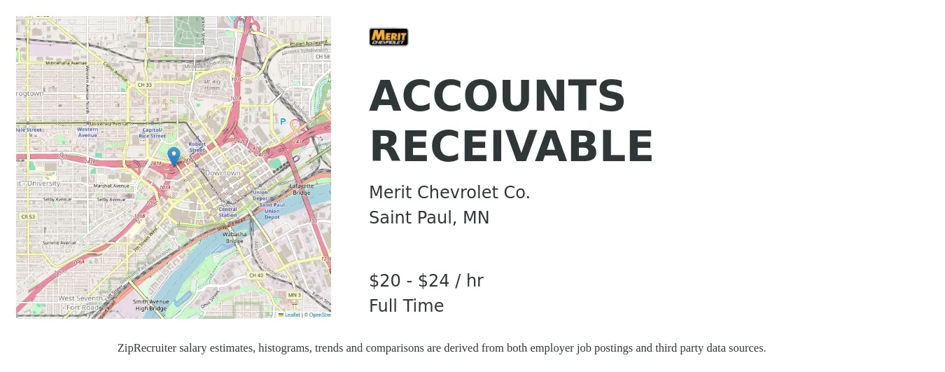 Merit Chevrolet Co. job posting for a ACCOUNTS RECEIVABLE in Saint Paul, MN with a salary of $21 to $25 Hourly with a map of Saint Paul location.