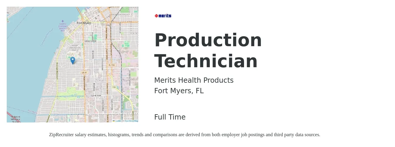 Merits Health Products job posting for a Production Technician in Fort Myers, FL with a salary of $16 Hourly with a map of Fort Myers location.