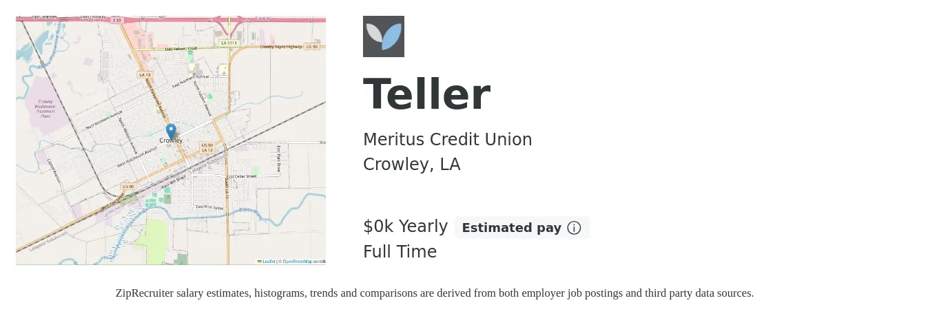 Meritus Credit Union job posting for a Teller in Crowley, LA with a salary of $15 to $18 Yearly with a map of Crowley location.