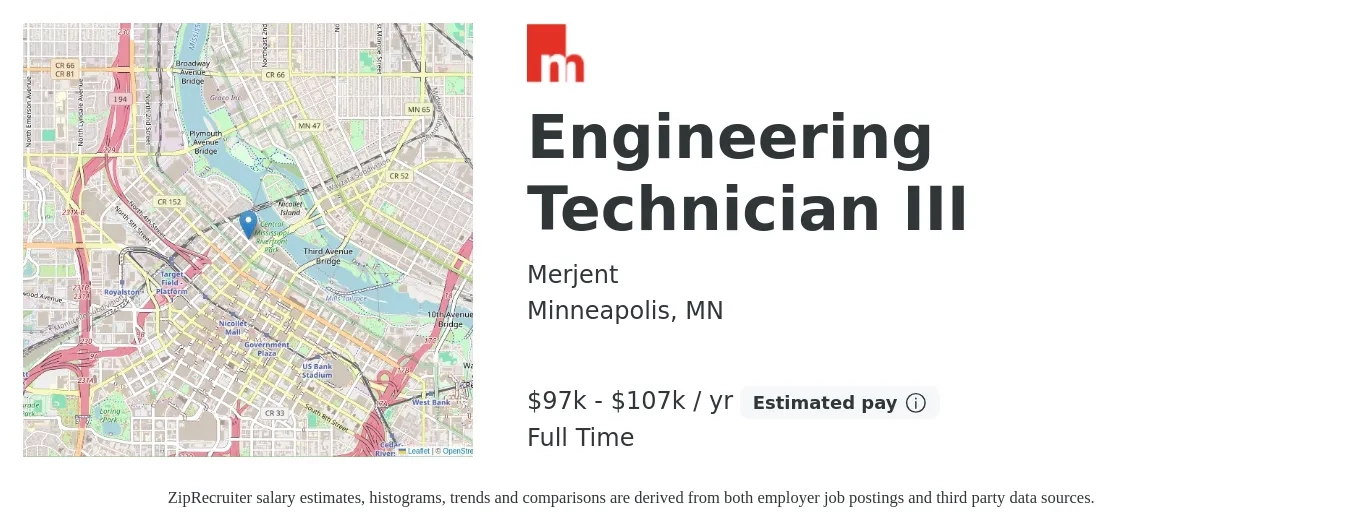 Merjent job posting for a Engineering Technician III in Minneapolis, MN with a salary of $97,500 to $107,500 Yearly with a map of Minneapolis location.