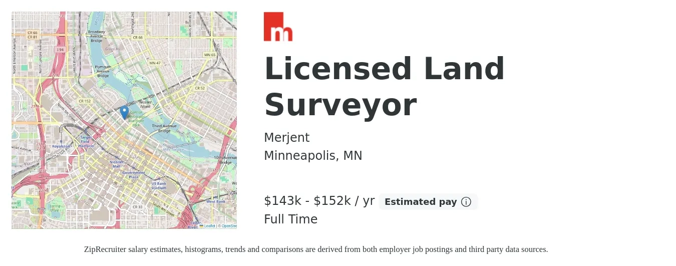 Merjent job posting for a Licensed Land Surveyor in Minneapolis, MN with a salary of $143,000 to $152,500 Yearly with a map of Minneapolis location.