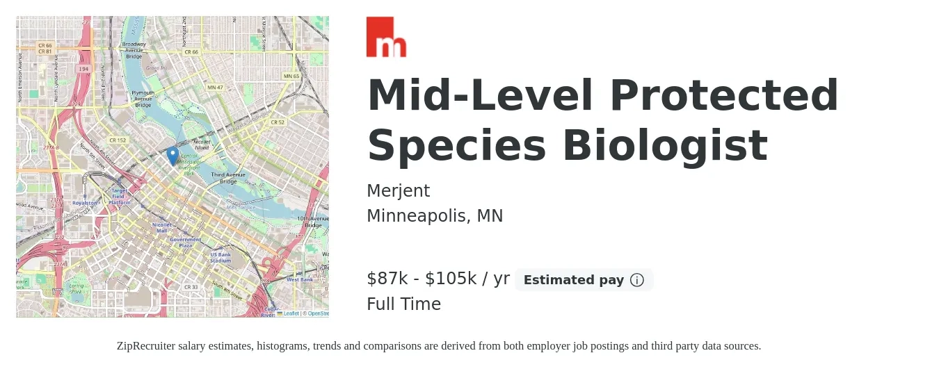 Merjent job posting for a Mid-Level Protected Species Biologist in Minneapolis, MN with a salary of $87,000 to $105,000 Yearly with a map of Minneapolis location.