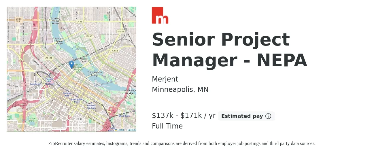 Merjent job posting for a Senior Project Manager - NEPA in Minneapolis, MN with a salary of $137,000 to $171,500 Yearly with a map of Minneapolis location.