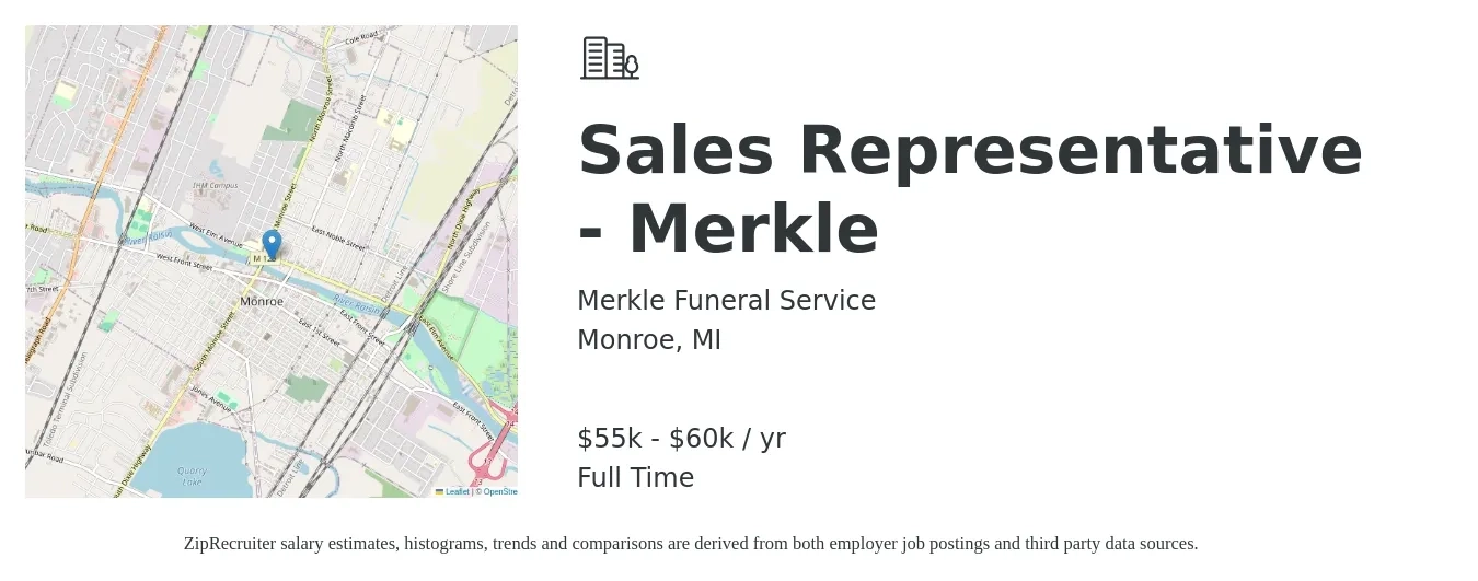 Merkle Funeral Service job posting for a Sales Representative - Merkle in Monroe, MI with a salary of $55,000 to $60,000 Yearly and benefits including dental, life_insurance, medical, retirement, and vision with a map of Monroe location.