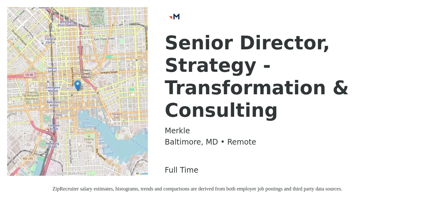 Merkle job posting for a Senior Director, Strategy - Transformation & Consulting in Baltimore, MD with a salary of $136,000 to $191,000 Yearly with a map of Baltimore location.