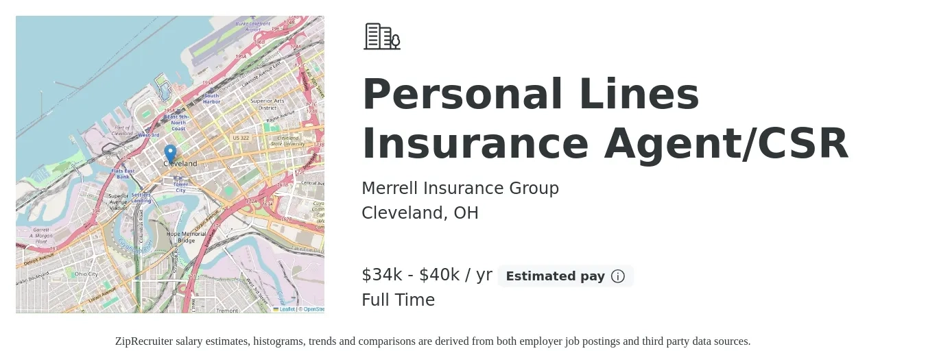 Merrell Insurance Group job posting for a Personal Lines Insurance Agent/CSR in Cleveland, OH with a salary of $34,000 to $40,000 Yearly and benefits including pto with a map of Cleveland location.