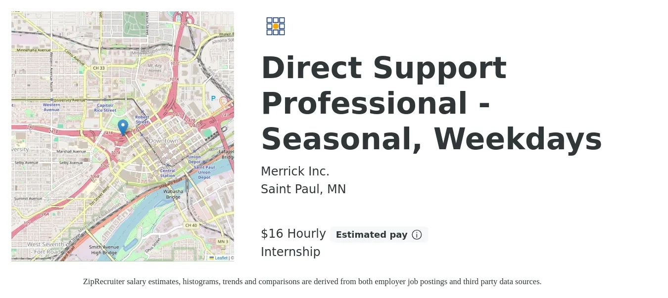 Merrick, Inc. job posting for a Direct Support Professional - Seasonal, Weekdays in Saint Paul, MN with a salary of $17 to $18 Hourly with a map of Saint Paul location.