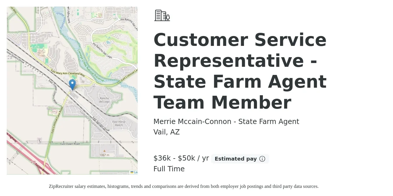 Merrie Mccain-Connon - State Farm Agent job posting for a Customer Service Representative - State Farm Agent Team Member in Vail, AZ with a salary of $36,000 to $50,000 Yearly with a map of Vail location.