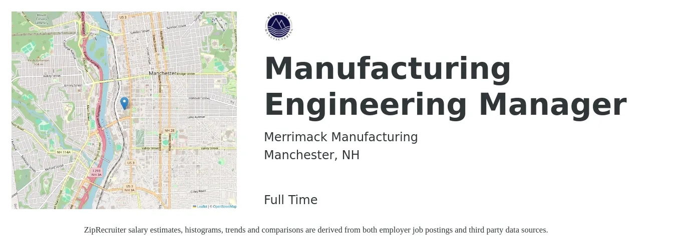 Merrimack Manufacturing job posting for a Manufacturing Engineering Manager in Manchester, NH with a salary of $109,500 to $135,900 Yearly with a map of Manchester location.