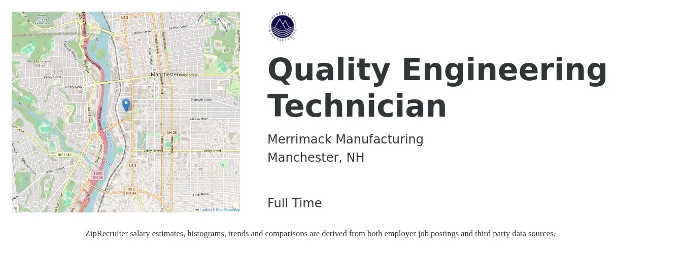 Merrimack Manufacturing job posting for a Quality Engineering Technician in Manchester, NH with a salary of $18 to $24 Hourly with a map of Manchester location.
