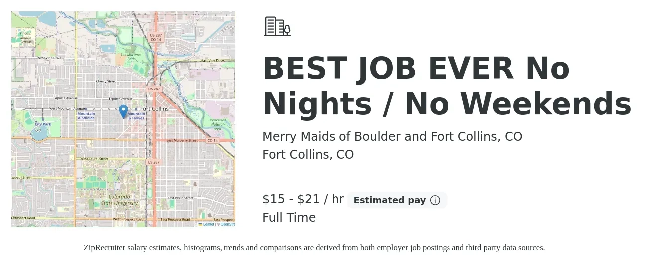 Merry Maids of Boulder and Fort Collins, CO job posting for a BEST JOB EVER No Nights / No Weekends in Fort Collins, CO with a salary of $16 to $22 Hourly with a map of Fort Collins location.