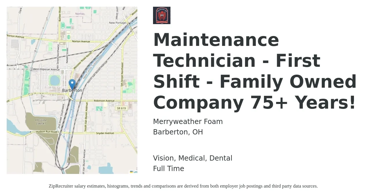 Merryweather Foam job posting for a Maintenance Technician - First Shift - Family Owned Company 75+ Years! in Barberton, OH with a salary of $18 to $25 Hourly and benefits including life_insurance, medical, retirement, vision, and dental with a map of Barberton location.