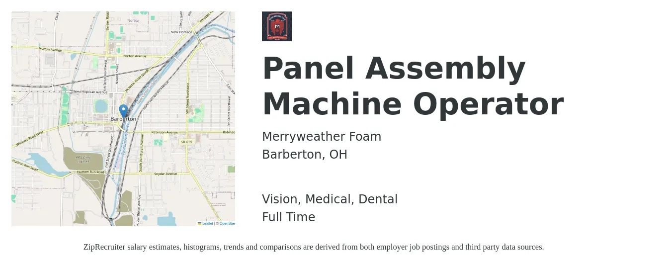 Merryweather Foam job posting for a Panel Assembly Machine Operator in Barberton, OH with a salary of $16 to $19 Hourly and benefits including retirement, vision, dental, life_insurance, and medical with a map of Barberton location.