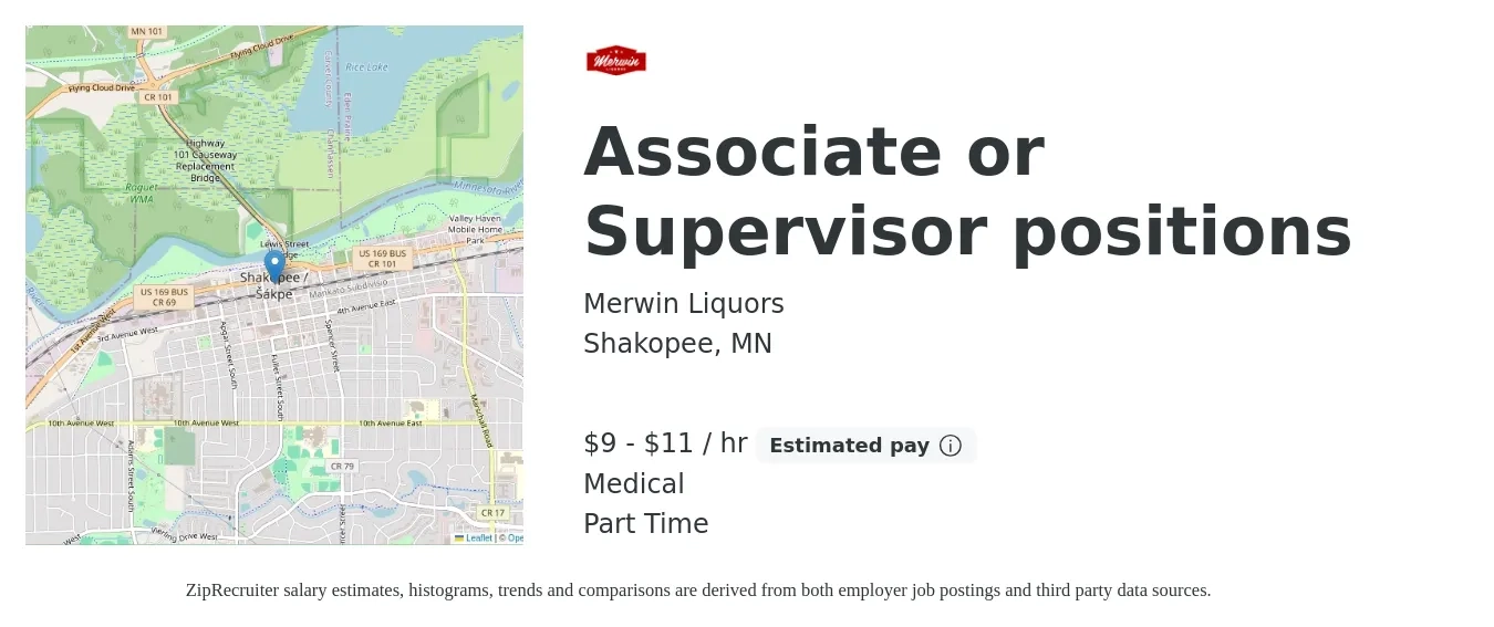 Merwin Liquors job posting for a Associate or Supervisor positions in Shakopee, MN with a salary of $10 to $12 Hourly and benefits including medical with a map of Shakopee location.