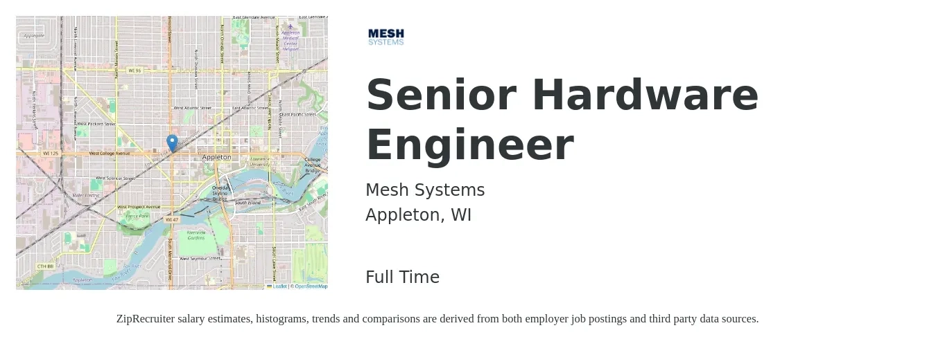 Mesh Systems job posting for a Senior Hardware Engineer in Appleton, WI with a salary of $107,800 to $143,900 Yearly with a map of Appleton location.