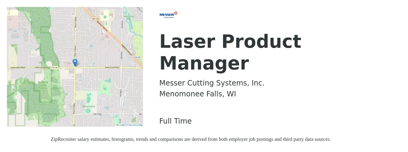 Messer Cutting Systems, Inc. job posting for a Laser Product Manager in Menomonee Falls, WI with a salary of $141,600 to $197,800 Yearly with a map of Menomonee Falls location.