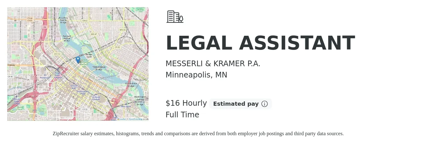 MESSERLI & KRAMER P.A. job posting for a LEGAL ASSISTANT in Minneapolis, MN with a salary of $17 Hourly with a map of Minneapolis location.