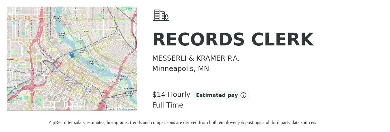MESSERLI & KRAMER P.A. job posting for a RECORDS CLERK in Minneapolis, MN with a salary of $15 Hourly with a map of Minneapolis location.