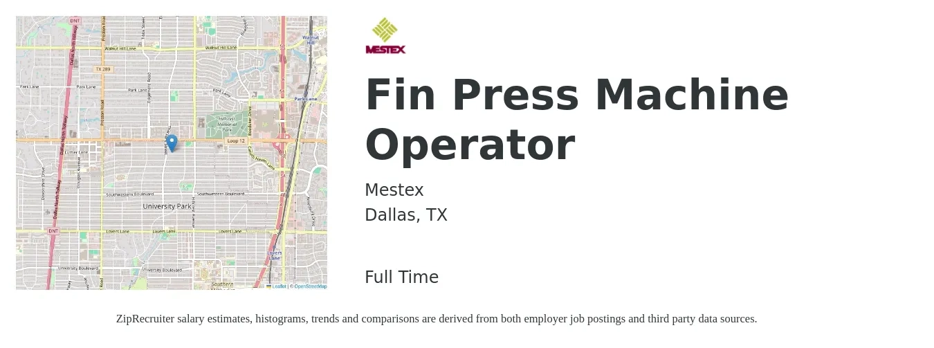 Mestex job posting for a Fin Press Machine Operator in Dallas, TX with a salary of $16 to $18 Hourly with a map of Dallas location.