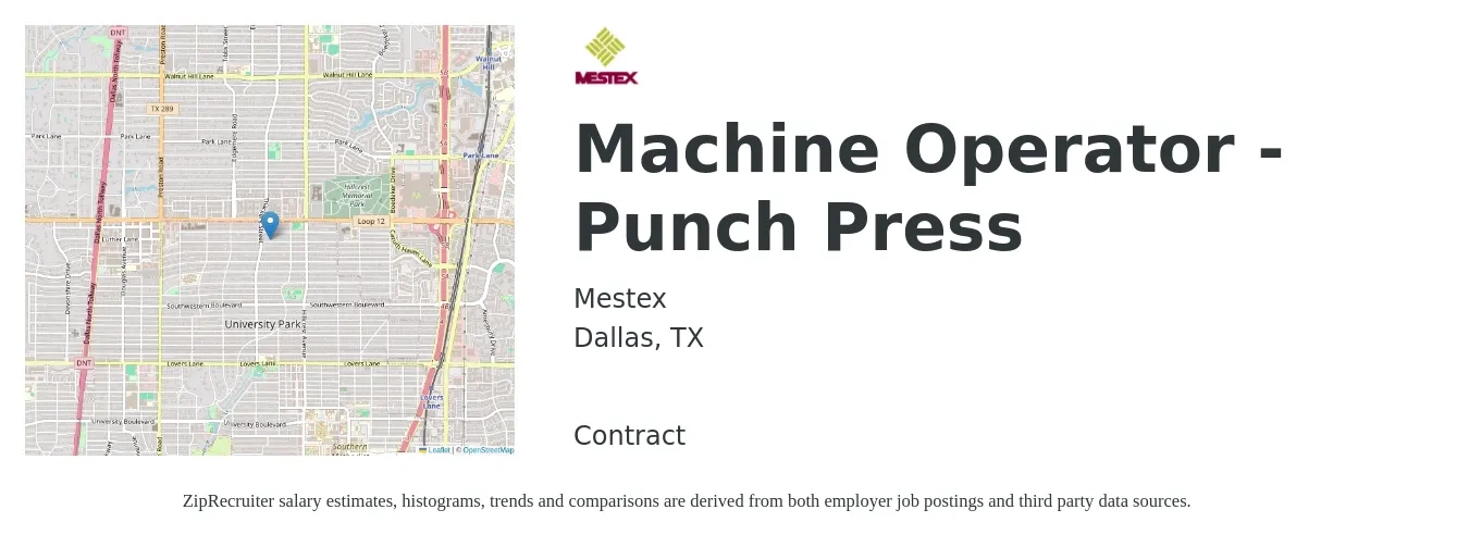 Mestex job posting for a Machine Operator - Punch Press in Dallas, TX with a salary of $15 to $20 Hourly with a map of Dallas location.