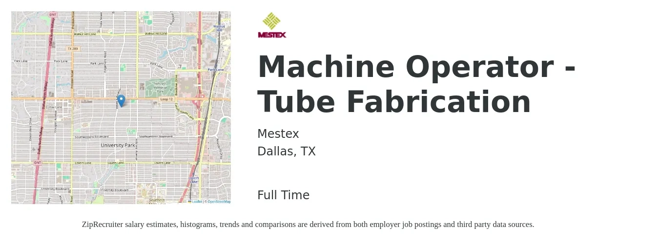 Mestex job posting for a Machine Operator - Tube Fabrication in Dallas, TX with a salary of $16 to $20 Hourly with a map of Dallas location.