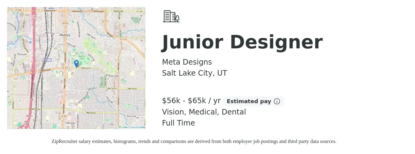 Meta Designs job posting for a Junior Designer in Salt Lake City, UT with a salary of $56,000 to $65,000 Yearly and benefits including dental, life_insurance, medical, pto, retirement, and vision with a map of Salt Lake City location.